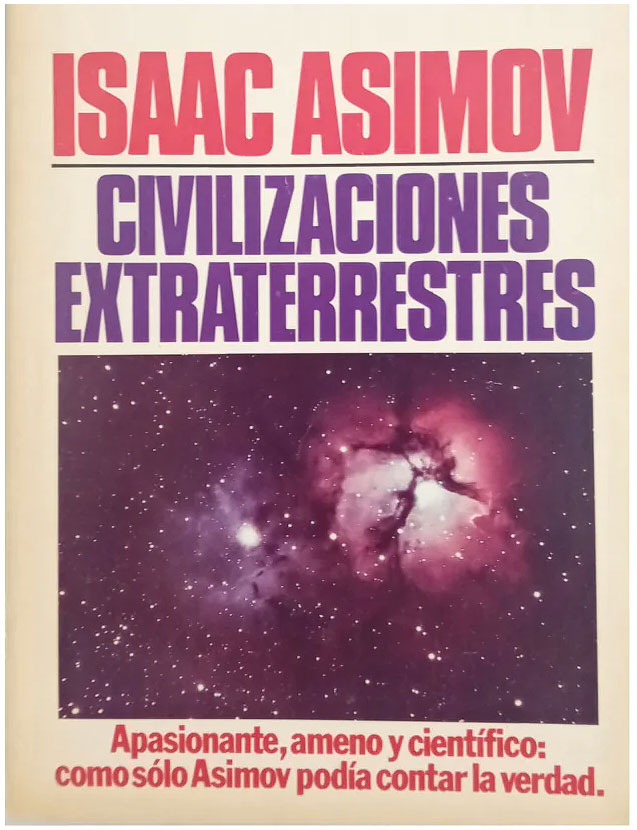 Isaac Asimov, civilizaciones extraterrestres